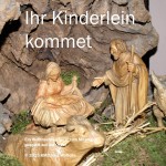 Weihnachts-Choral Ihr Kinderlein kommet